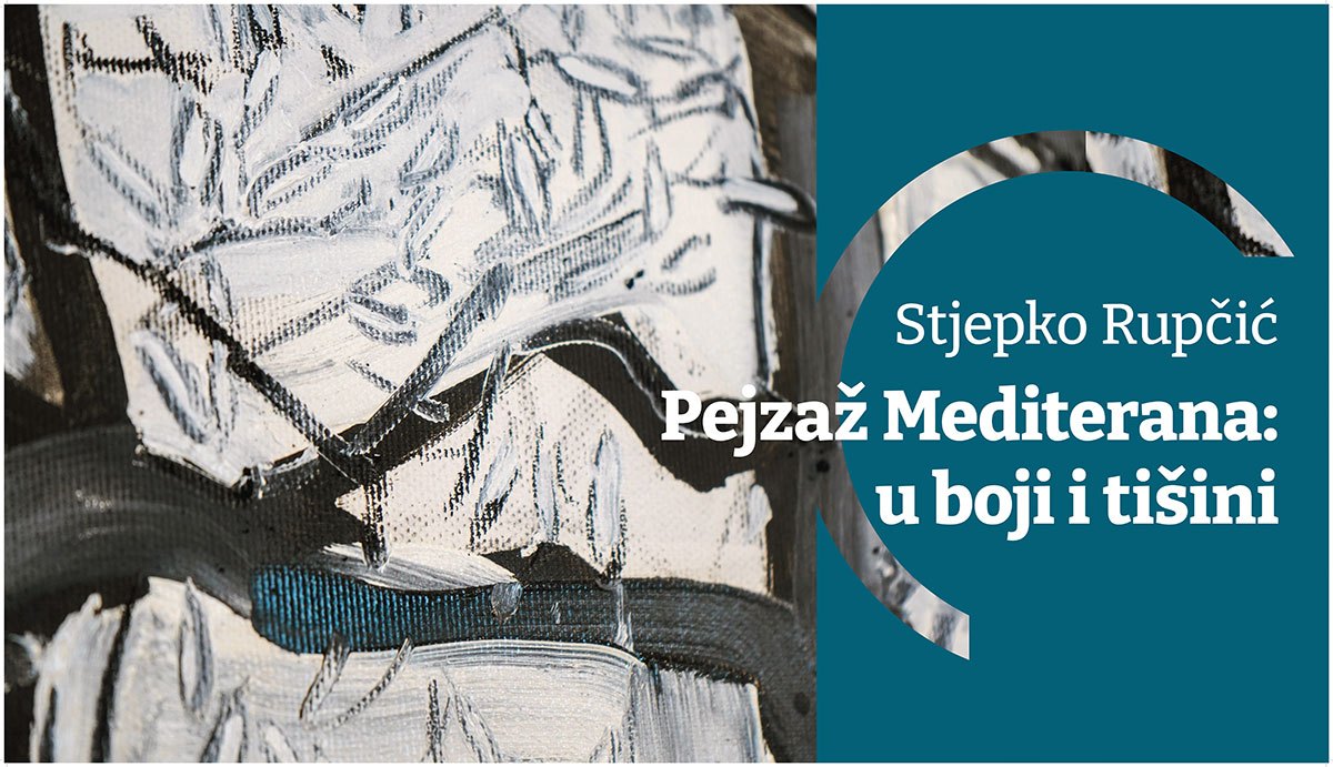 Pejzaž mediterana: u boji i tišini