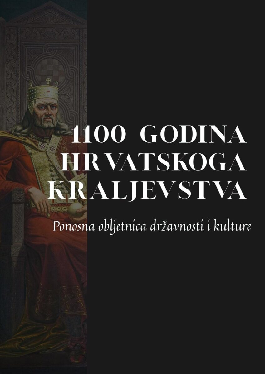 1100 godina hrvatskog Kraljevstva: ponosna obljetnica državnosti i kulture